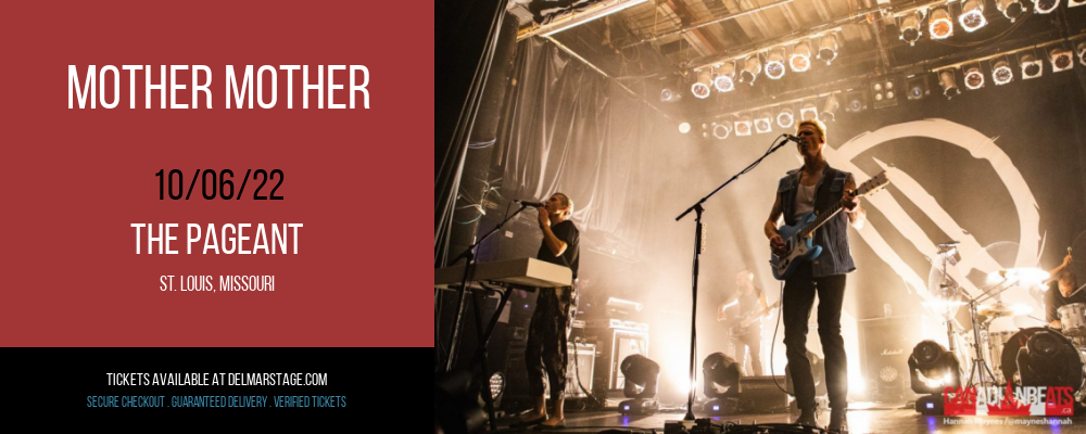 Mother Mother at The Pageant tickets Mother Mother at The Pageant