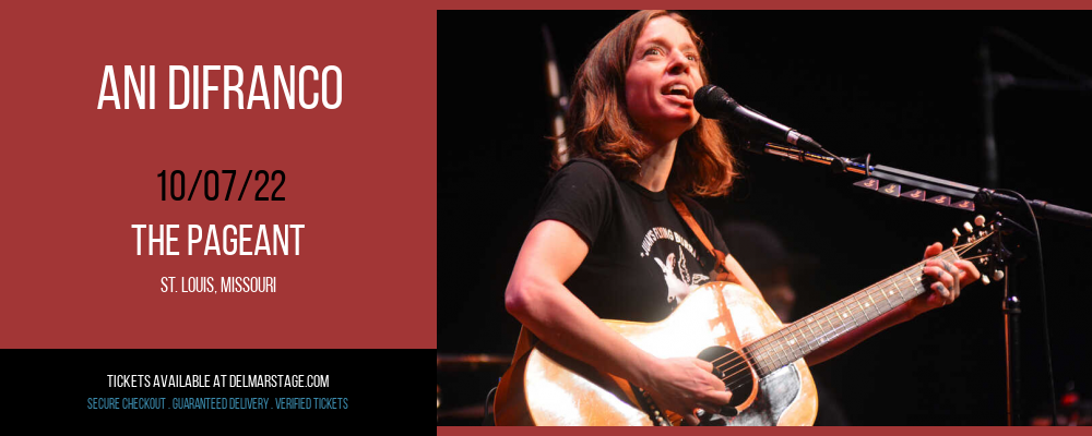 Ani DiFranco at The Pageant tickets Ani DiFranco at The Pageant