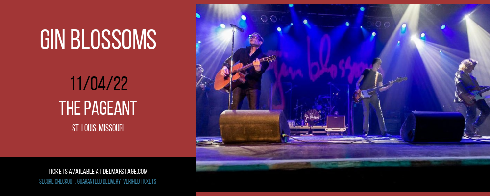 Gin Blossoms at The Pageant tickets Gin Blossoms at The Pageant
