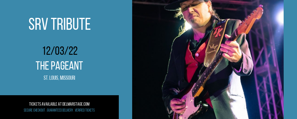 SRV Tribute at The Pageant tickets SRV Tribute at The Pageant