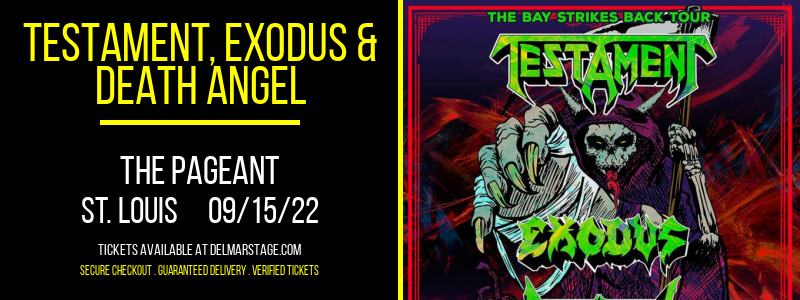 Testament, Exodus & Death Angel at The Pageant tickets Testament, Exodus & Death Angel at The Pageant