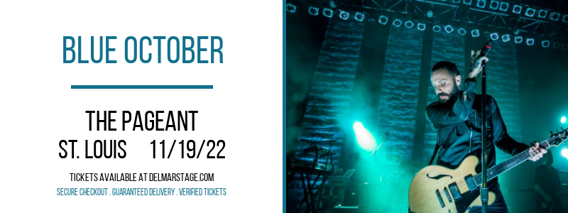Blue October at The Pageant tickets Blue October at The Pageant