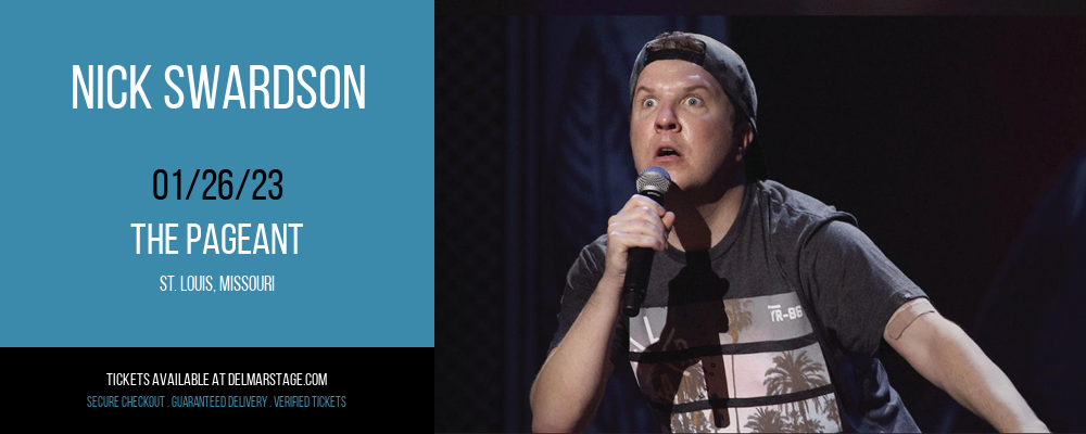 Nick Swardson at The Pageant tickets Nick Swardson at The Pageant