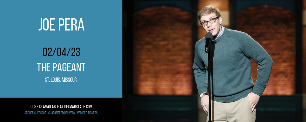 Joe Pera at The Pageant tickets Joe Pera at The Pageant