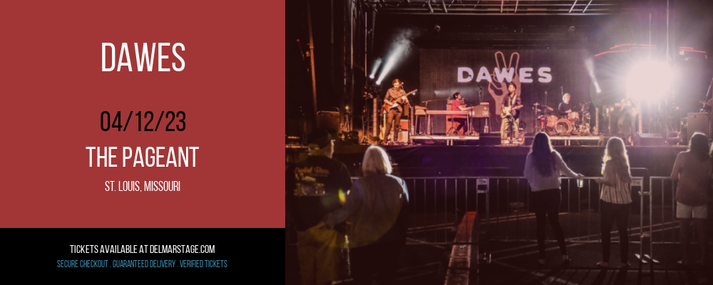 Dawes at The Pageant tickets Dawes at The Pageant