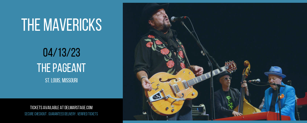 The Mavericks at The Pageant tickets The Mavericks at The Pageant