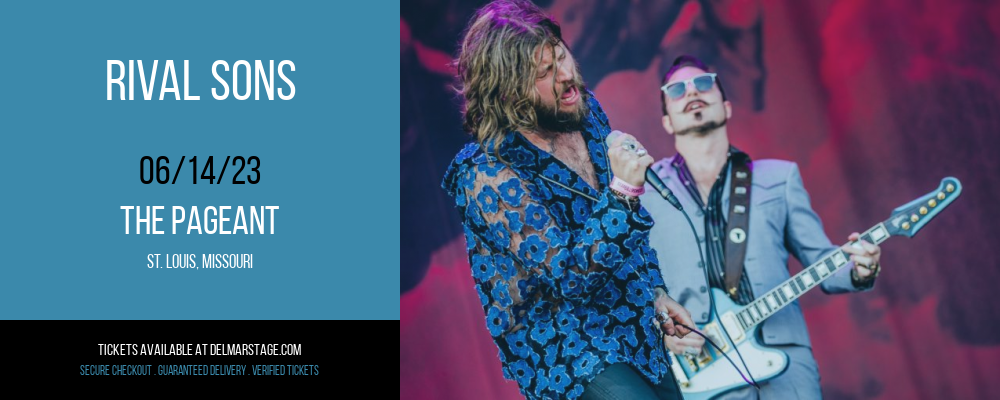 Rival Sons at The Pageant tickets Rival Sons at The Pageant