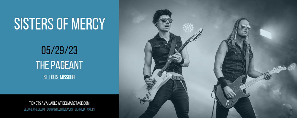 Sisters of Mercy at The Pageant tickets Sisters of Mercy at The Pageant