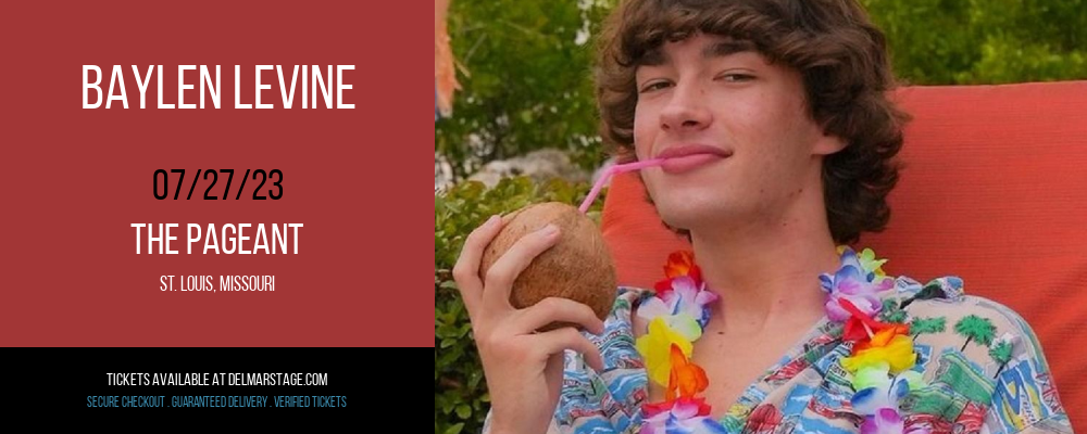 Baylen Levine at The Pageant tickets Baylen Levine at The Pageant