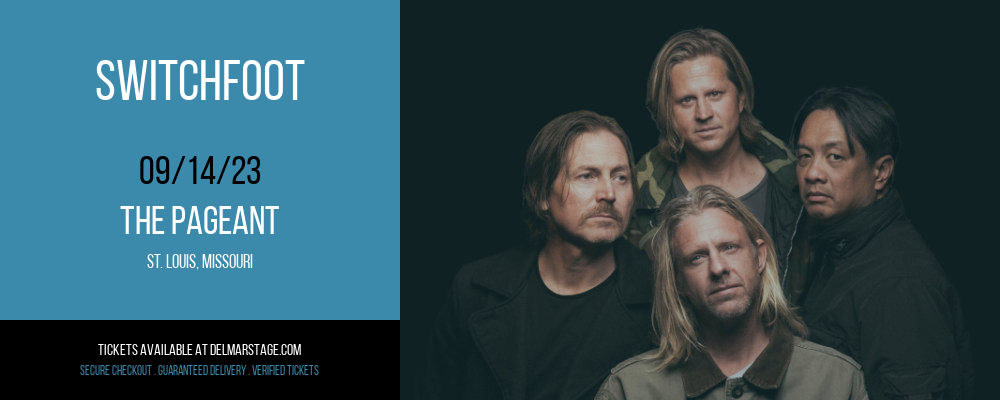 Switchfoot at The Pageant tickets Switchfoot at The Pageant