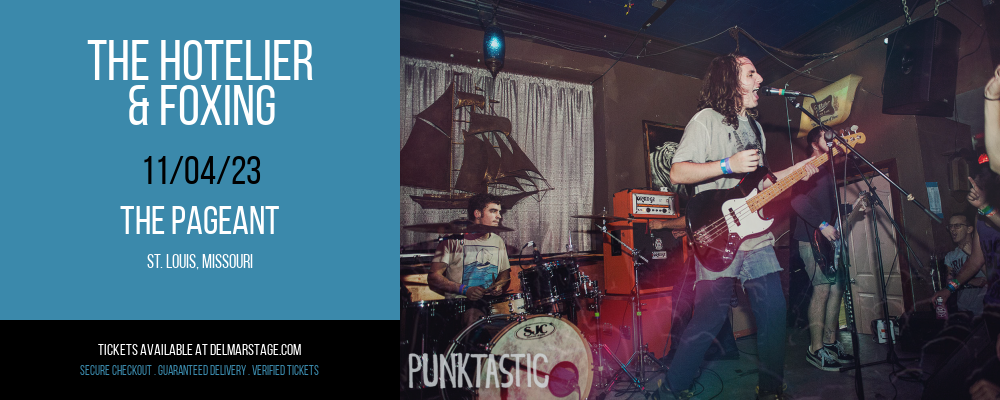 The Hotelier & Foxing at The Pageant