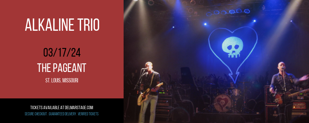 Alkaline Trio at The Pageant