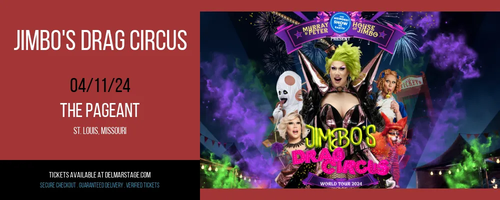Jimbo's Drag Circus at The Pageant
