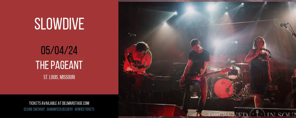 Slowdive at The Pageant