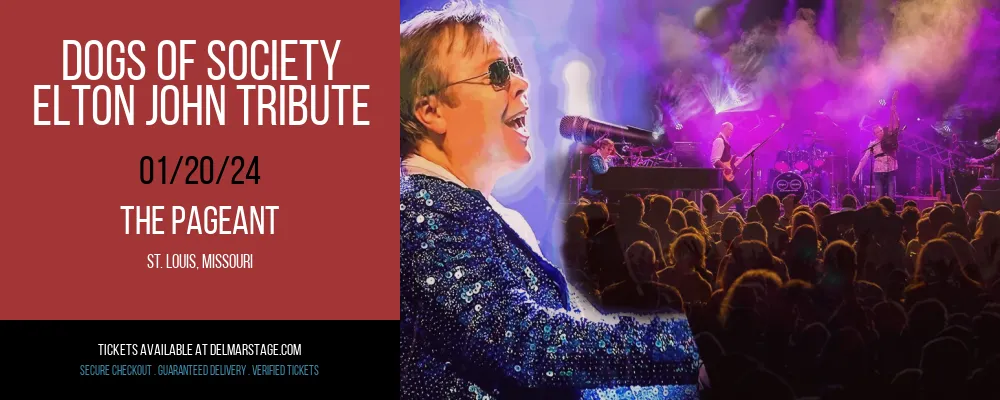 Dogs of Society - Elton John Tribute at The Pageant