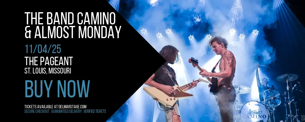 The Band Camino & Almost Monday at The Pageant