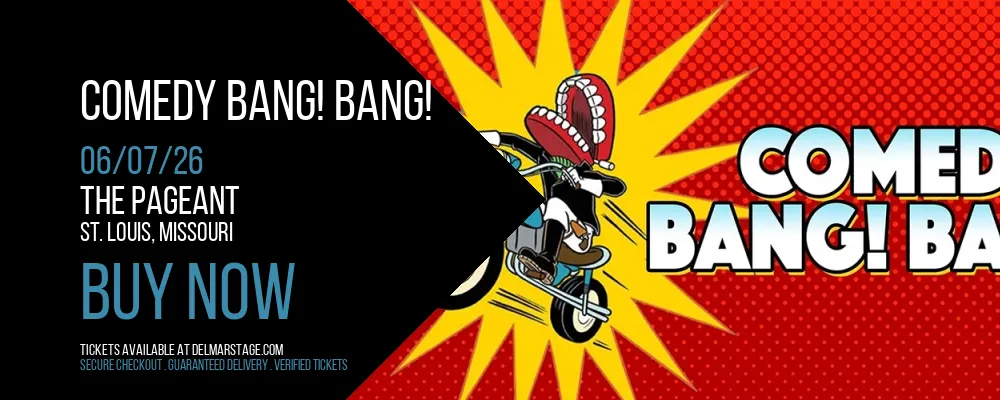 Comedy Bang! Bang! at The Pageant