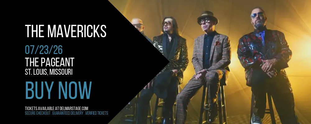 The Mavericks at The Pageant
